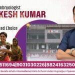 Best Embryologist Dr. Rakesh Kumar