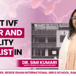 The best IVF doctor and infertility specialist in Patna | Dr. Simi Kumari
